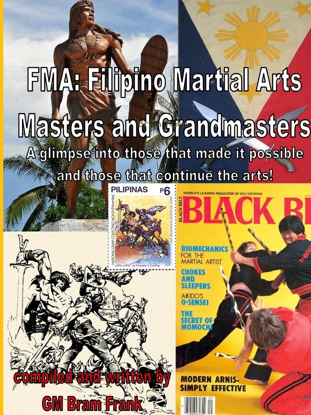 Cover: 9781312835023 | FMA Grandmasters and Masters | Bram Frank | Taschenbuch | Paperback