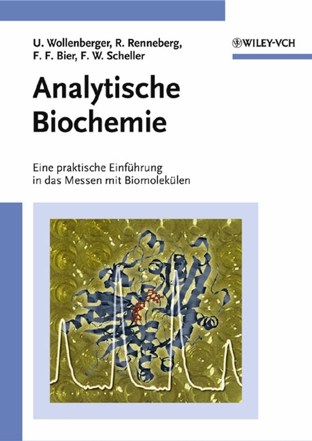 Cover: 9783527301669 | Analytische Biochemie | Ulla Wollenberger (u. a.) | Taschenbuch | XIV