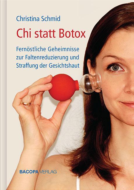 Cover: 9783902735379 | Chi statt Botox | Fernöstliche Geheimnisse zur Faltenreduzierung