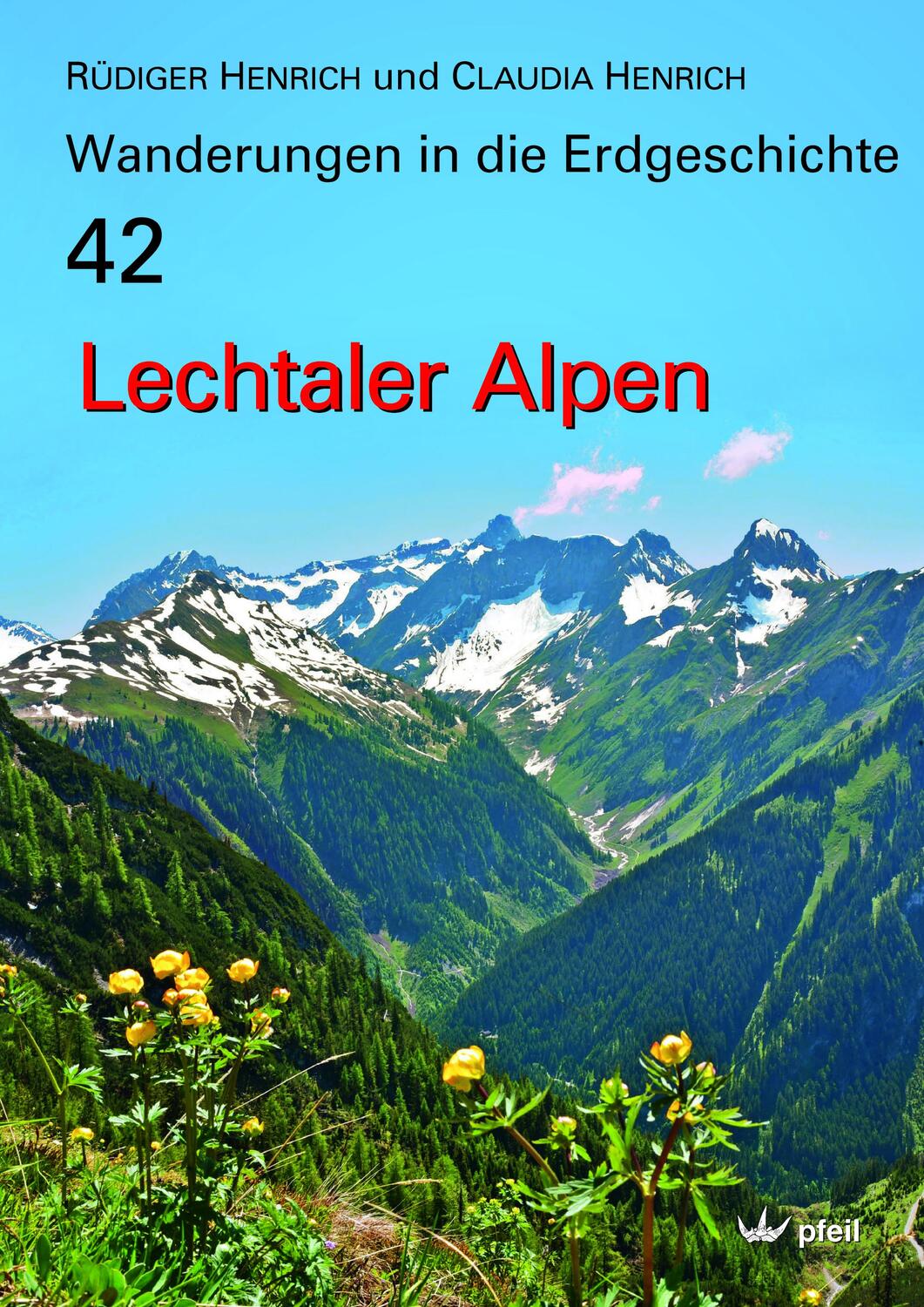 Cover: 9783899372755 | Lechtaler Alpen | Rüdiger Henrich (u. a.) | Taschenbuch | Deutsch