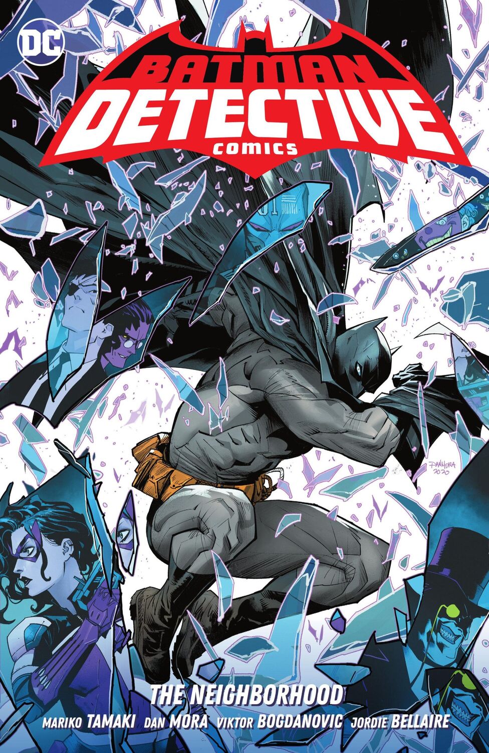 Cover: 9781779519863 | Batman: Detective Comics Vol. 1: The Neighborhood | Dan Mora (u. a.)