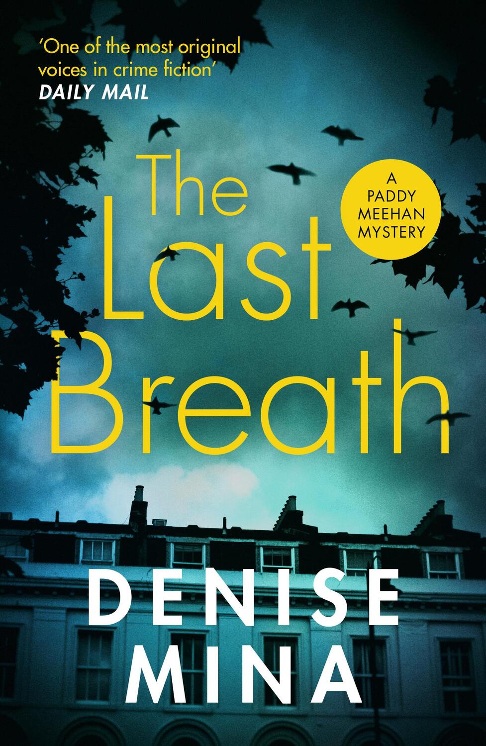 Cover: 9781784709556 | The Last Breath | Denise Mina | Paddy Meehan | Kartoniert / Broschiert