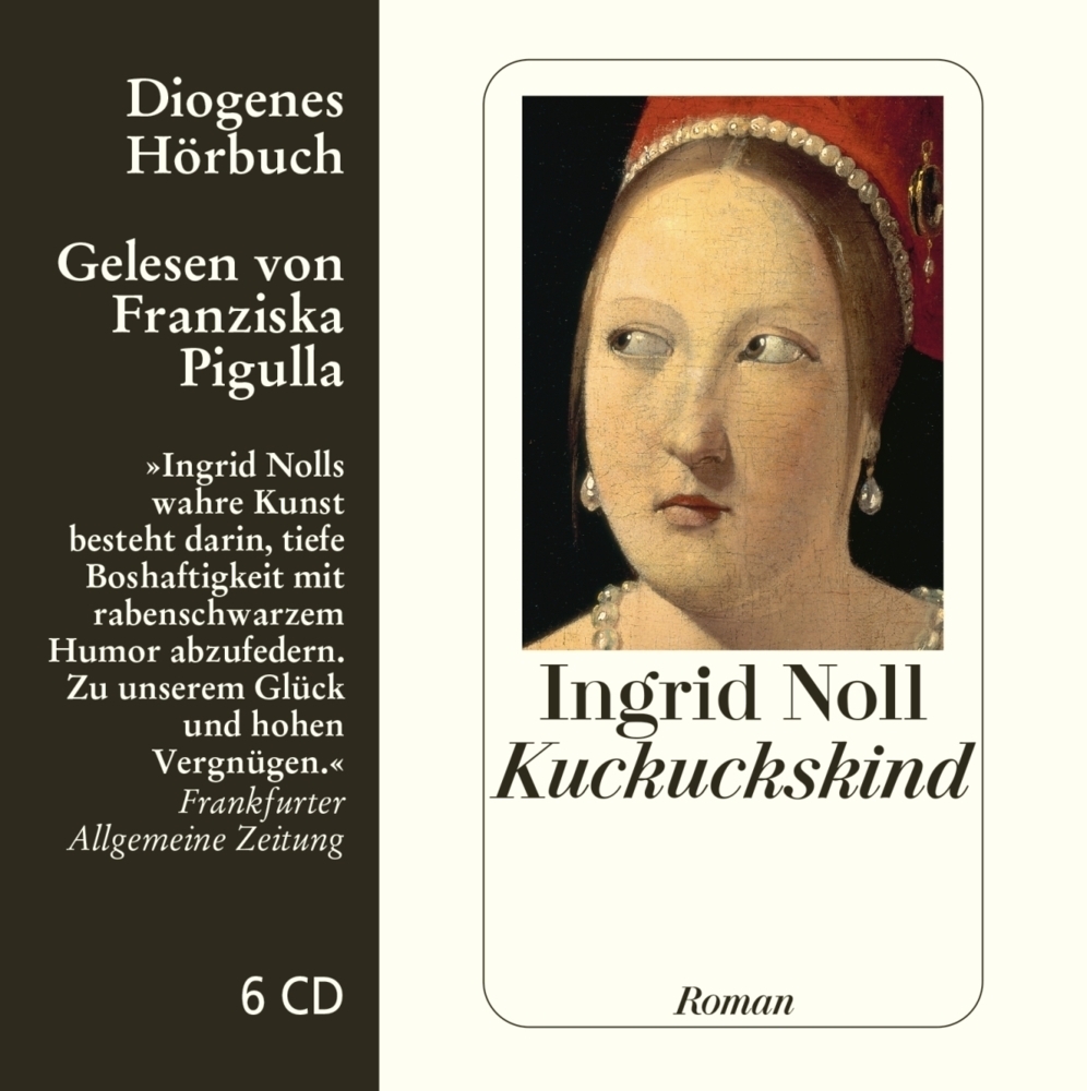 Cover: 9783257801897 | Kuckuckskind, 6 Audio-CD | Ingrid Noll | Audio-CD | 2008 | Diogenes