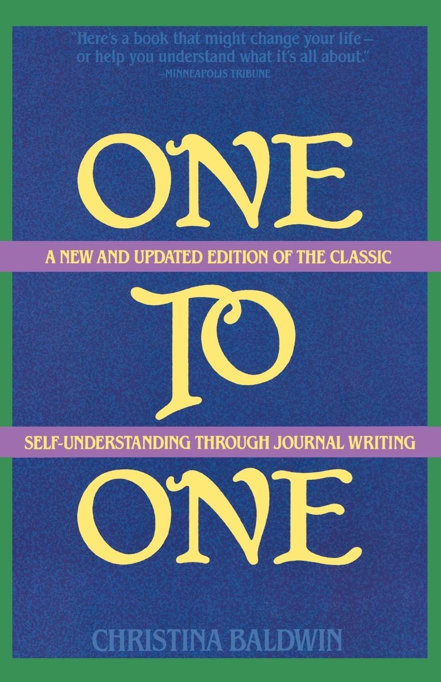 Cover: 9780871316523 | One to One | Self-Understanding Through Journal Writing | Baldwin