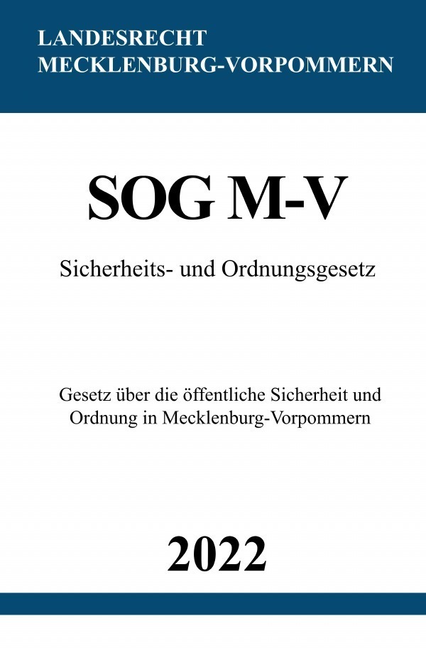 Cover: 9783754973790 | Sicherheits- und Ordnungsgesetz SOG M-V 2022 | Ronny Studier | Buch