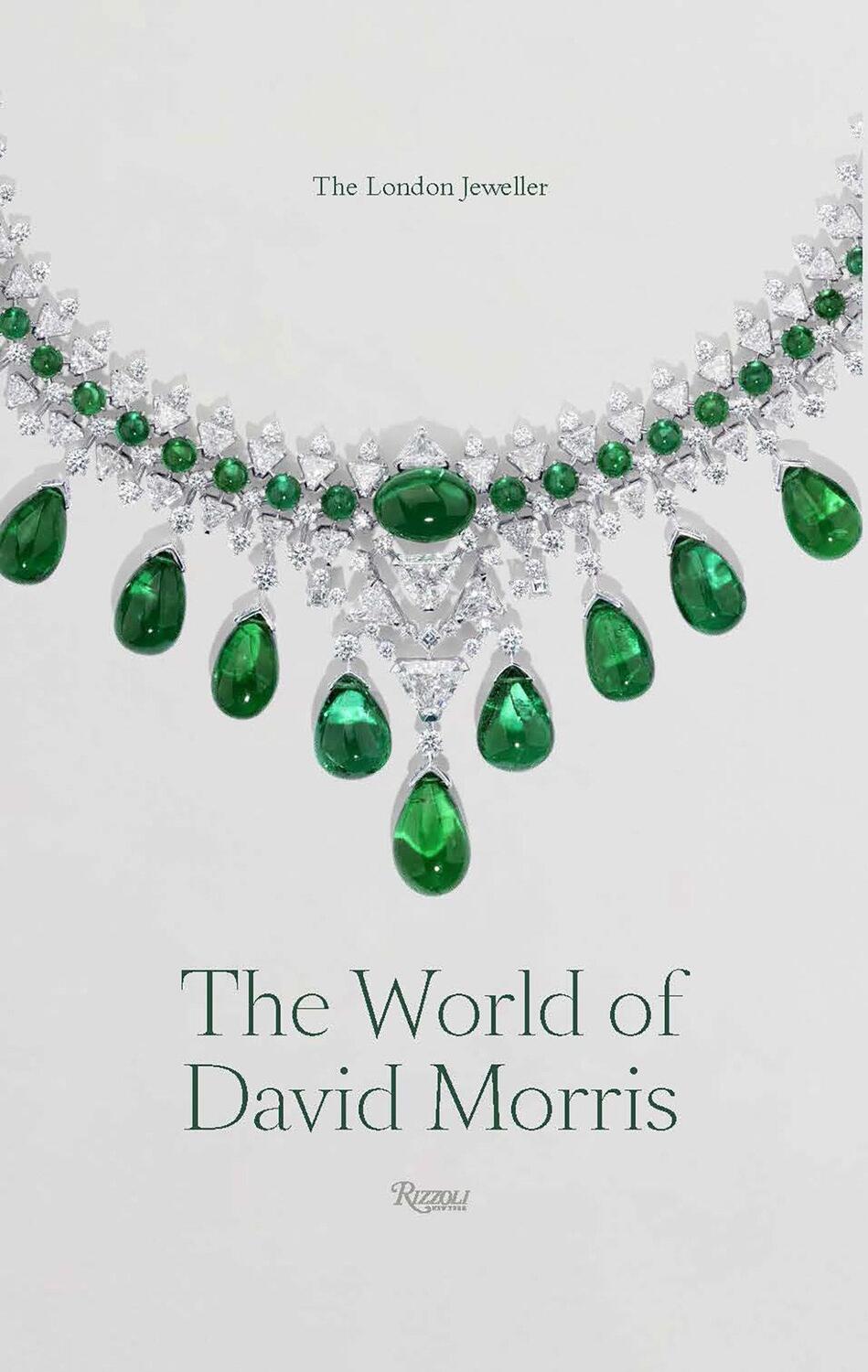 Cover: 9780847833955 | The World of David Morris | The London Jeweler | Annabel Davidson