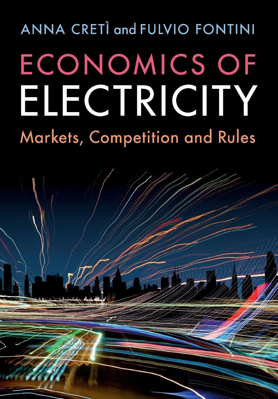 Cover: 9781316636626 | Economics of Electricity | Anna Cretì (u. a.) | Taschenbuch | Englisch