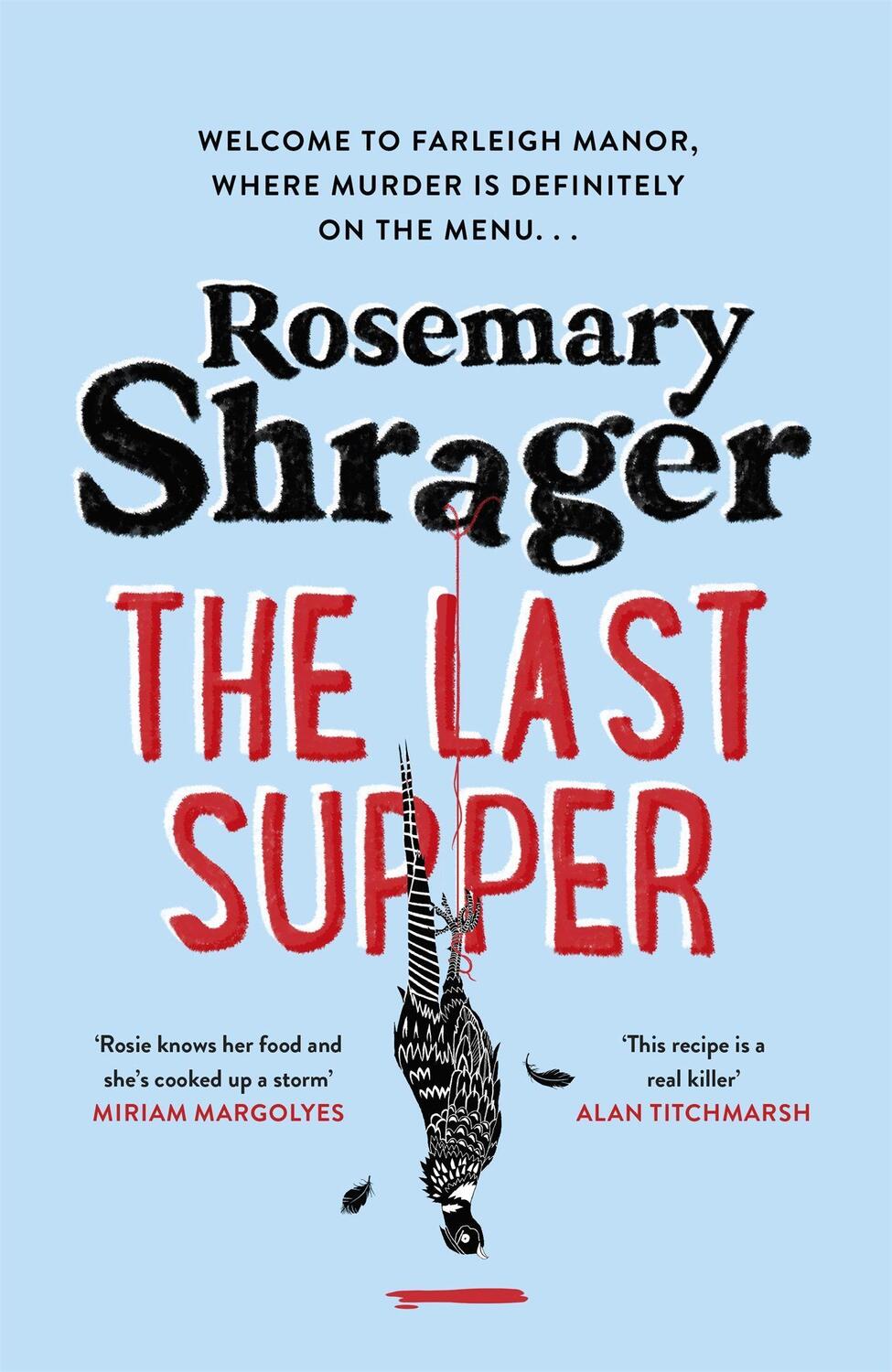 Cover: 9781472135353 | The Last Supper | Rosemary Shrager | Buch | Prudence Bulstrode | 2022
