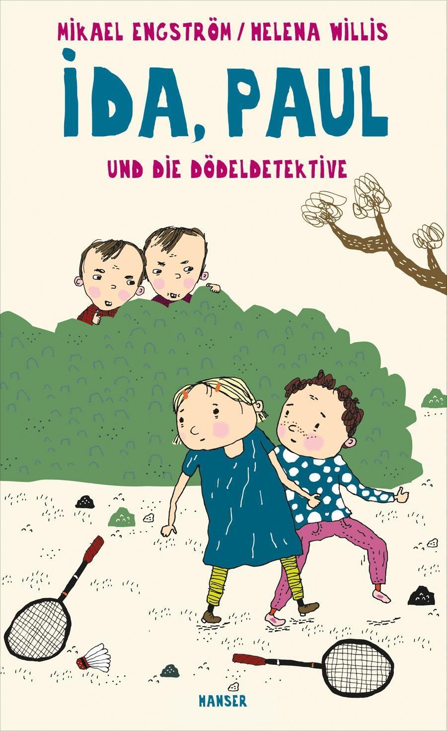 Cover: 9783446239135 | Ida, Paul und die Dödeldetektive | Mikael Engström | Buch | 128 S.