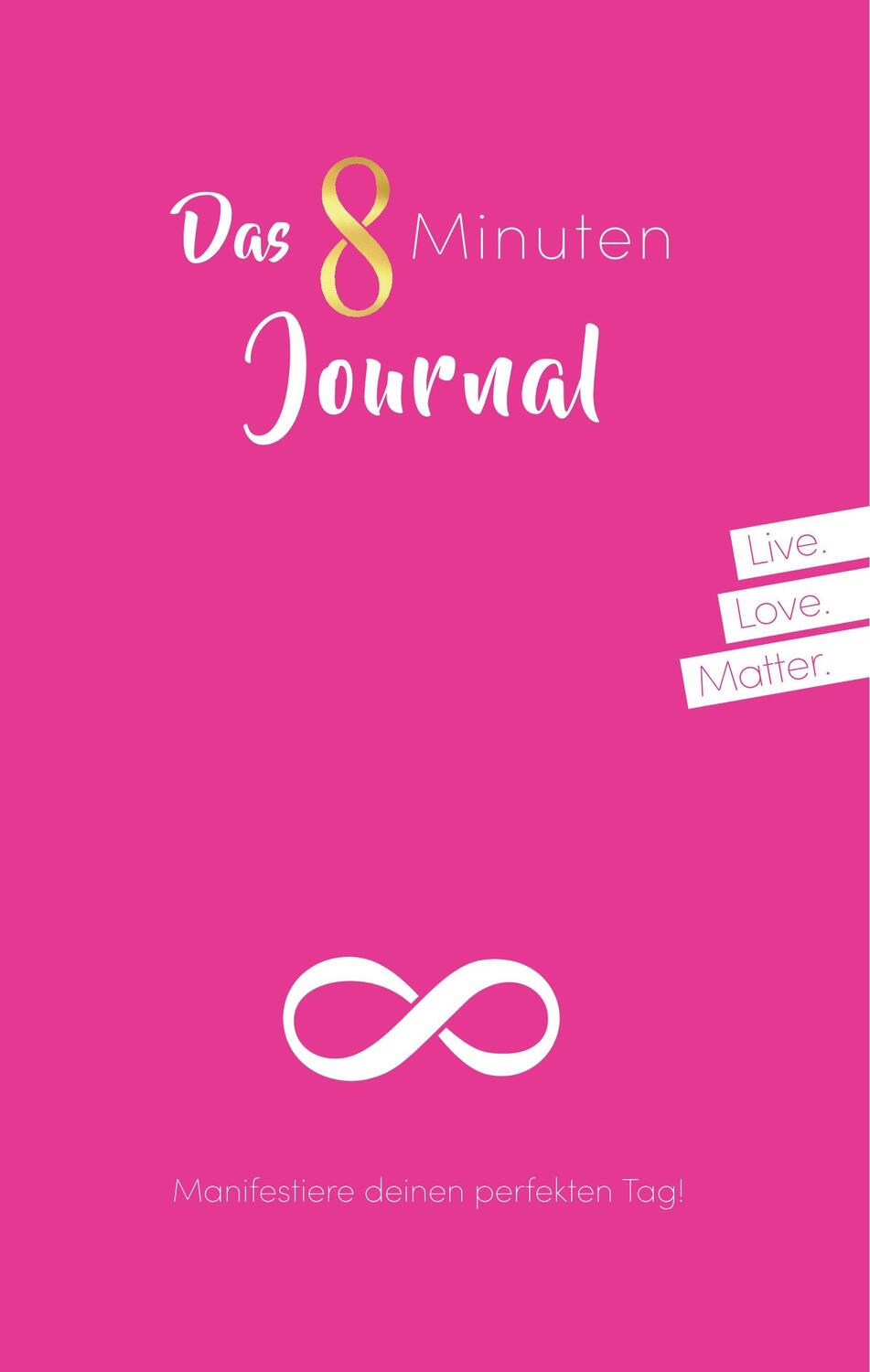 Cover: 9783752812404 | Das 8 Minuten Journal - Manifestiere deinen perfekten Tag! | Zeuner