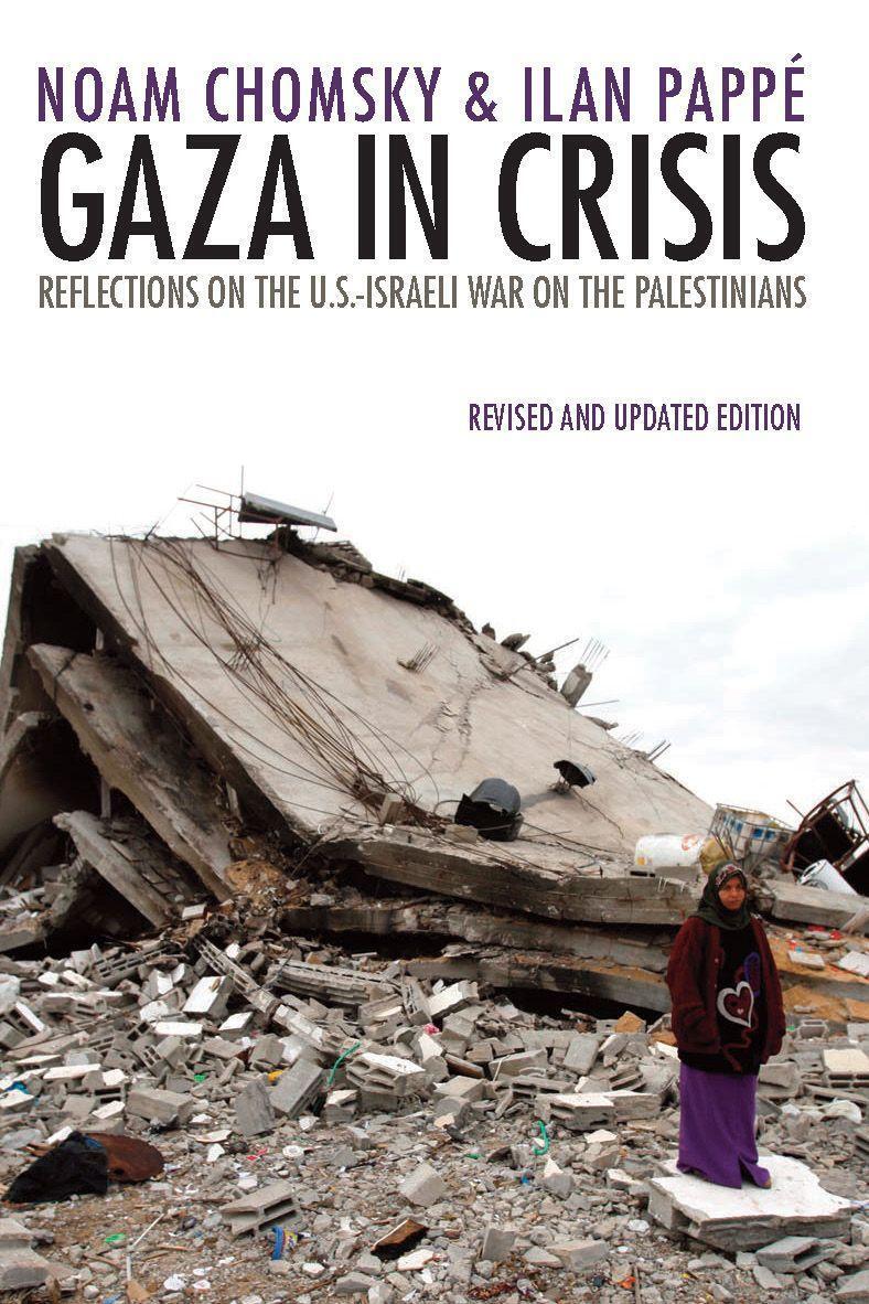 Cover: 9781608463312 | Gaza in Crisis | Noam Chomsky (u. a.) | Taschenbuch | Englisch | 2013