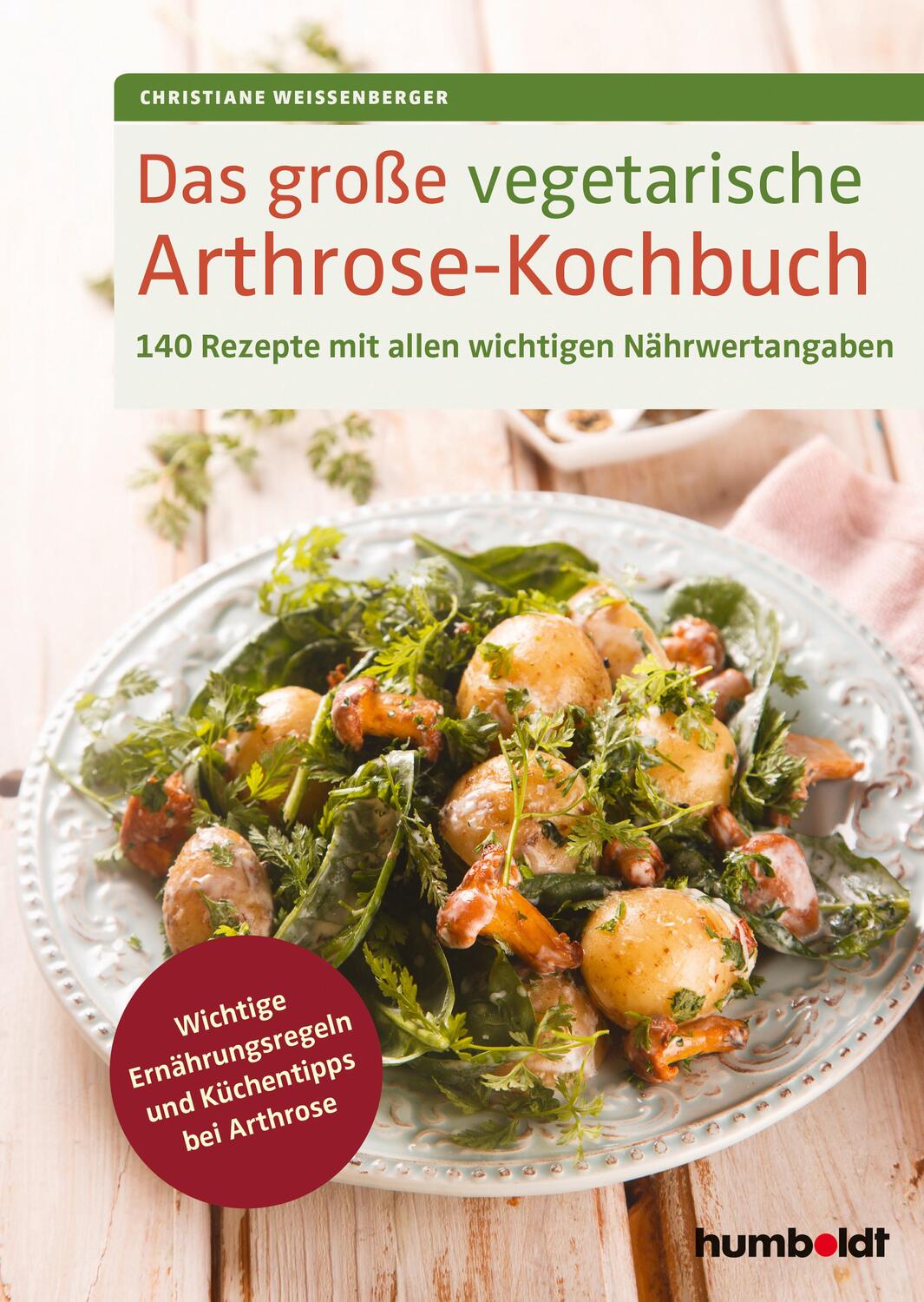 Cover: 9783842630499 | Das große vegetarische Arthrose-Kochbuch | Christiane Weissenberger
