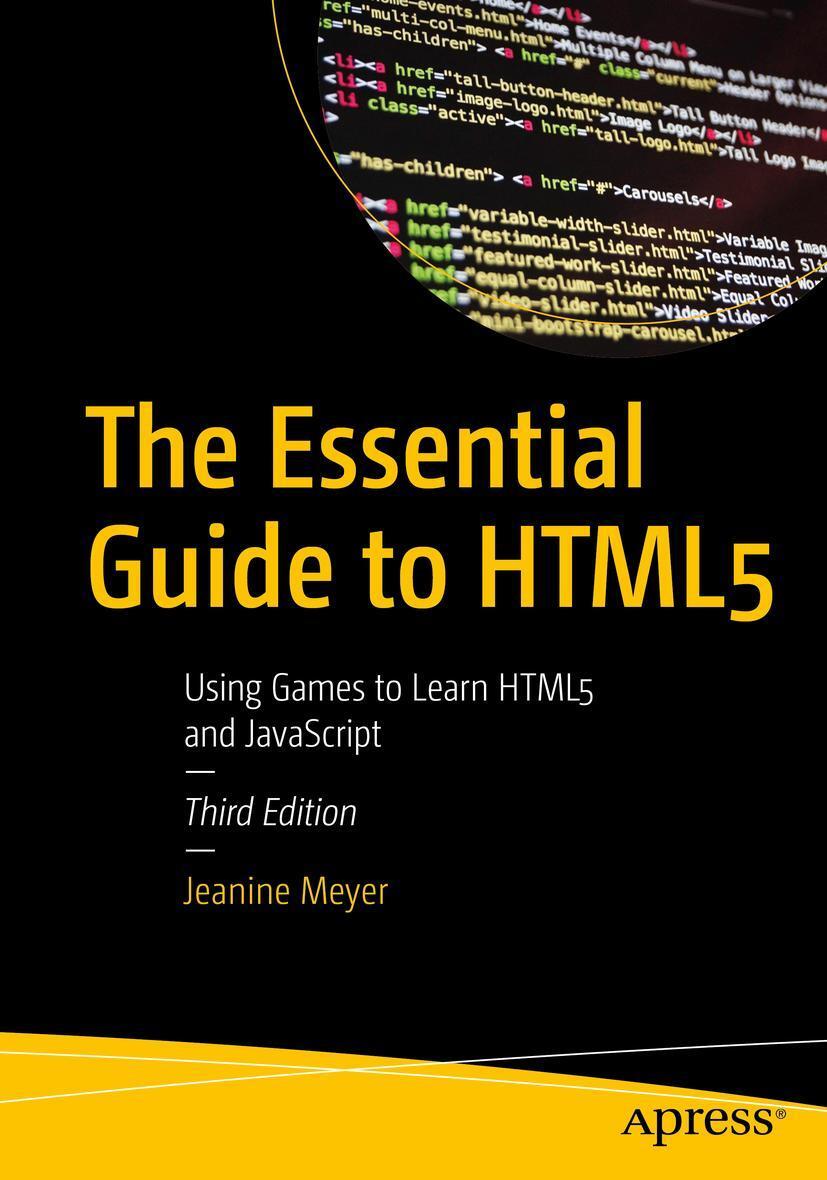 Cover: 9781484287217 | The Essential Guide to HTML5 | Jeanine Meyer | Taschenbuch | XIX