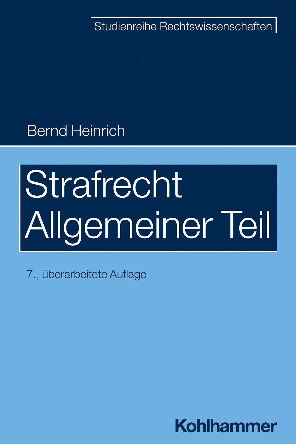 Cover: 9783170417267 | Strafrecht - Allgemeiner Teil | Bernd Heinrich | Taschenbuch | Deutsch