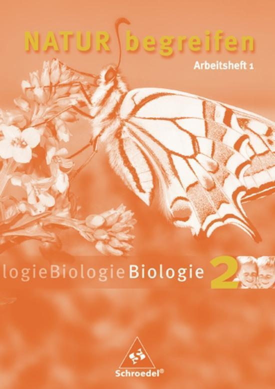 Cover: 9783507766143 | Natur begreifen Biologie 2. Neubearbeitung. 7./8. Schuljahr....