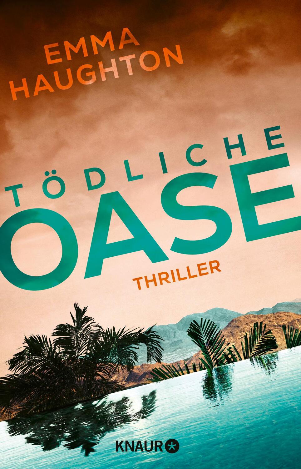 Cover: 9783426527900 | Tödliche Oase | Emma Haughton | Taschenbuch | 384 S. | Deutsch | 2024