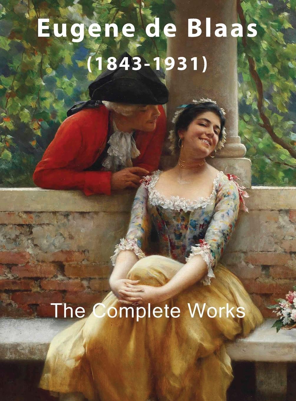Cover: 9798218163549 | Eugene de Blaas | The Complete Works | Eelco Kappe | Buch | Englisch