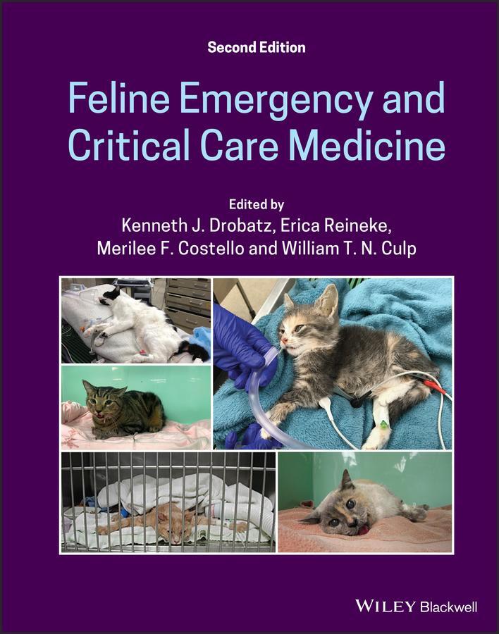 Cover: 9781119565871 | Feline Emergency and Critical Care Medicine | Erica Reineke (u. a.)