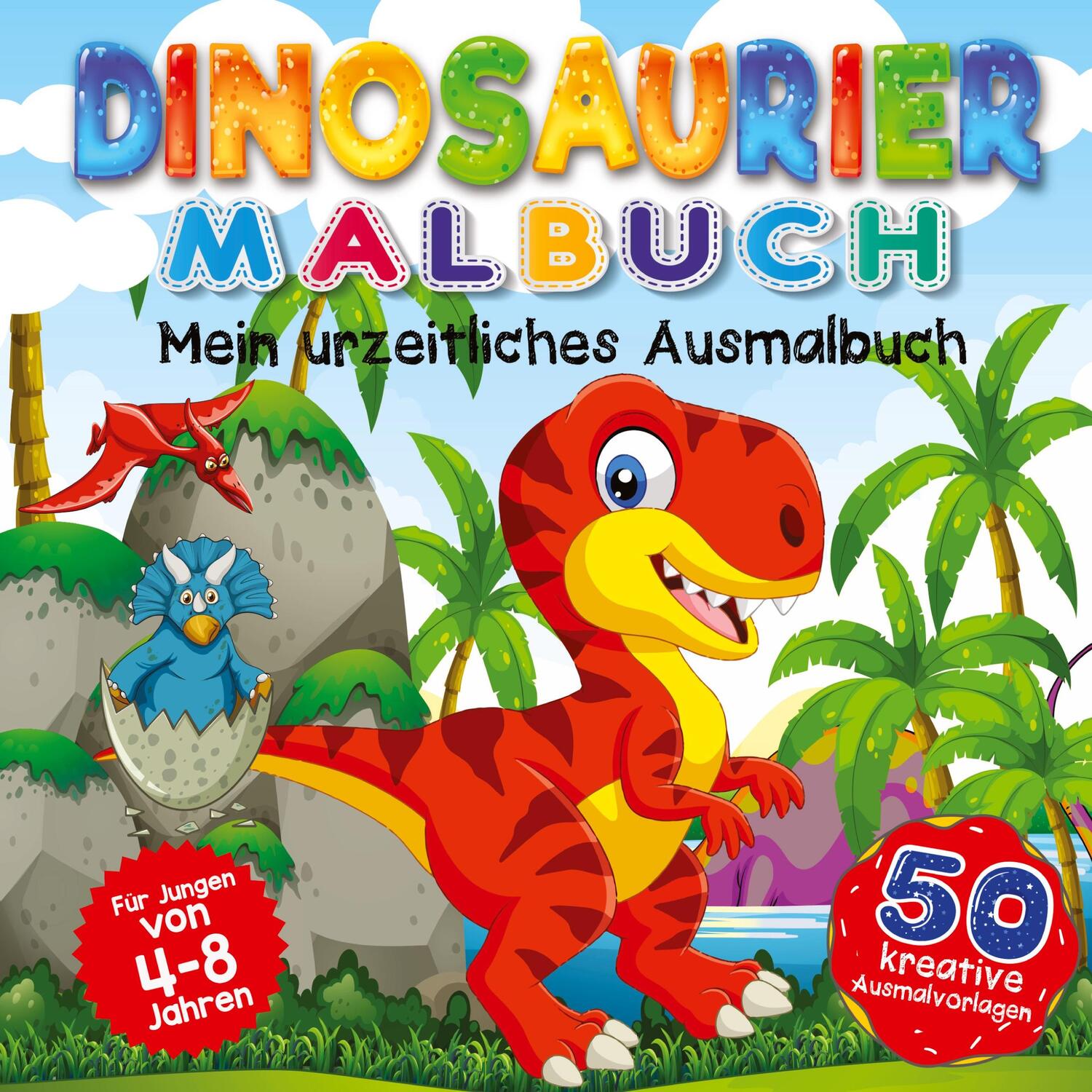 Cover: 9783347787568 | Dinosaurier Malbuch Mein urzeitliches Ausmalbuch | Collection | Buch