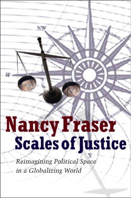 Cover: 9780745644875 | Scales of Justice | Reimagining Political Space in a Globalizing World