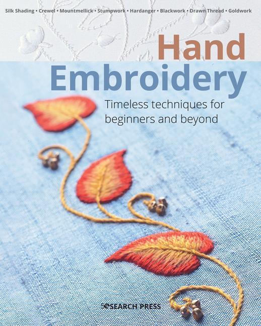 Cover: 9781782218388 | Hand Embroidery | Timeless Techniques for Beginners and Beyond | Buch