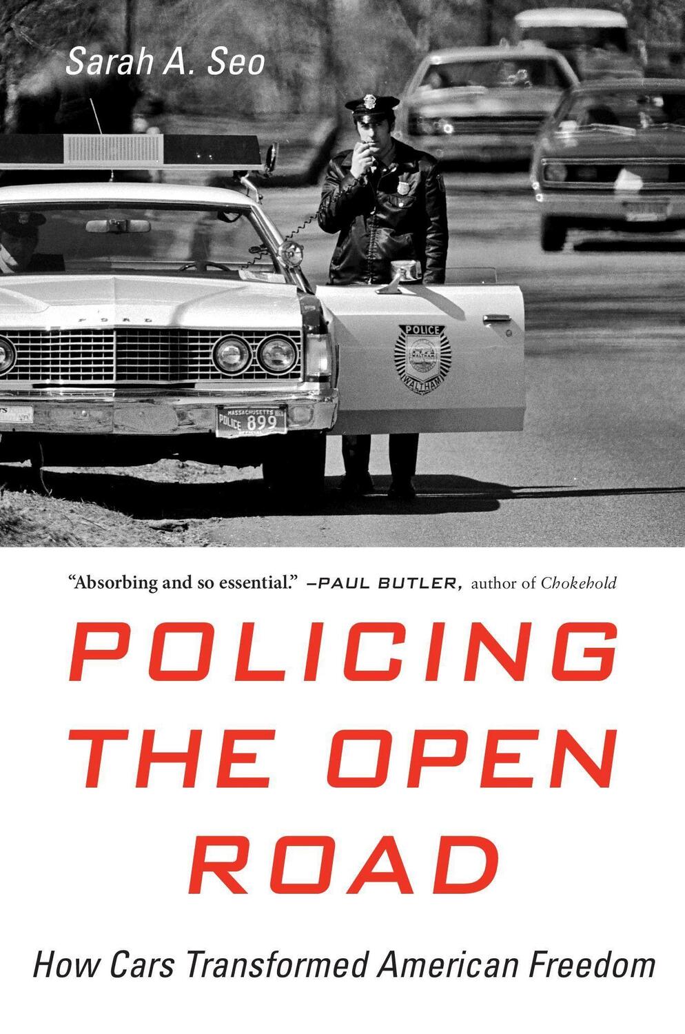 Cover: 9780674260344 | Policing the Open Road | How Cars Transformed American Freedom | Seo