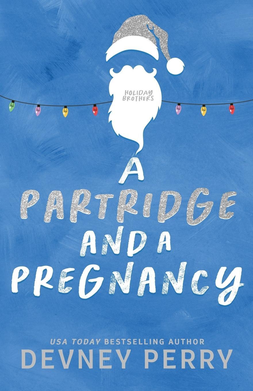 Cover: 9781950692927 | A Partridge and a Pregnancy | Devney Perry | Taschenbuch | Paperback