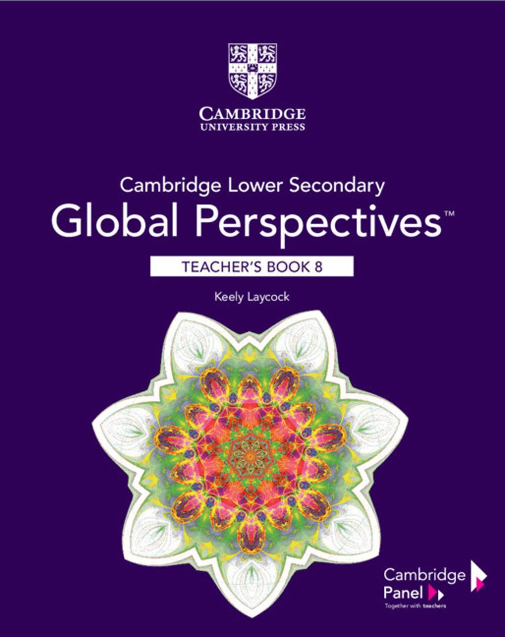 Cover: 9781108790550 | Cambridge Lower Secondary Global Perspectives Stage 8 Teacher's Book