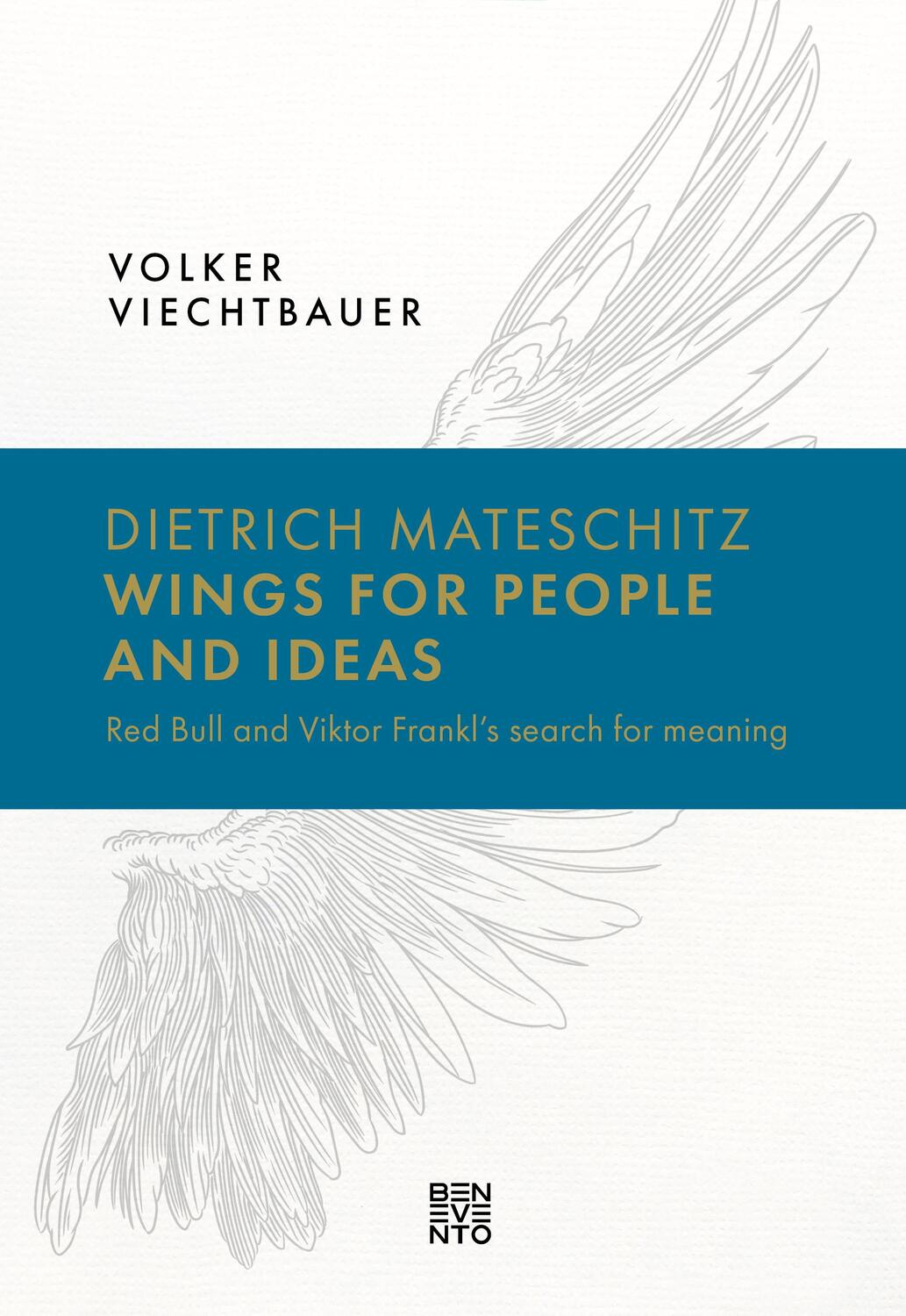 Cover: 9783967041293 | Dietrich Mateschitz: Wings for People and Ideas | Volker Viechtbauer
