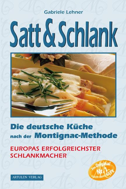 Cover: 9783930989102 | Satt und Schlank | Gabriele Lehner | Taschenbuch | Deutsch | 2002
