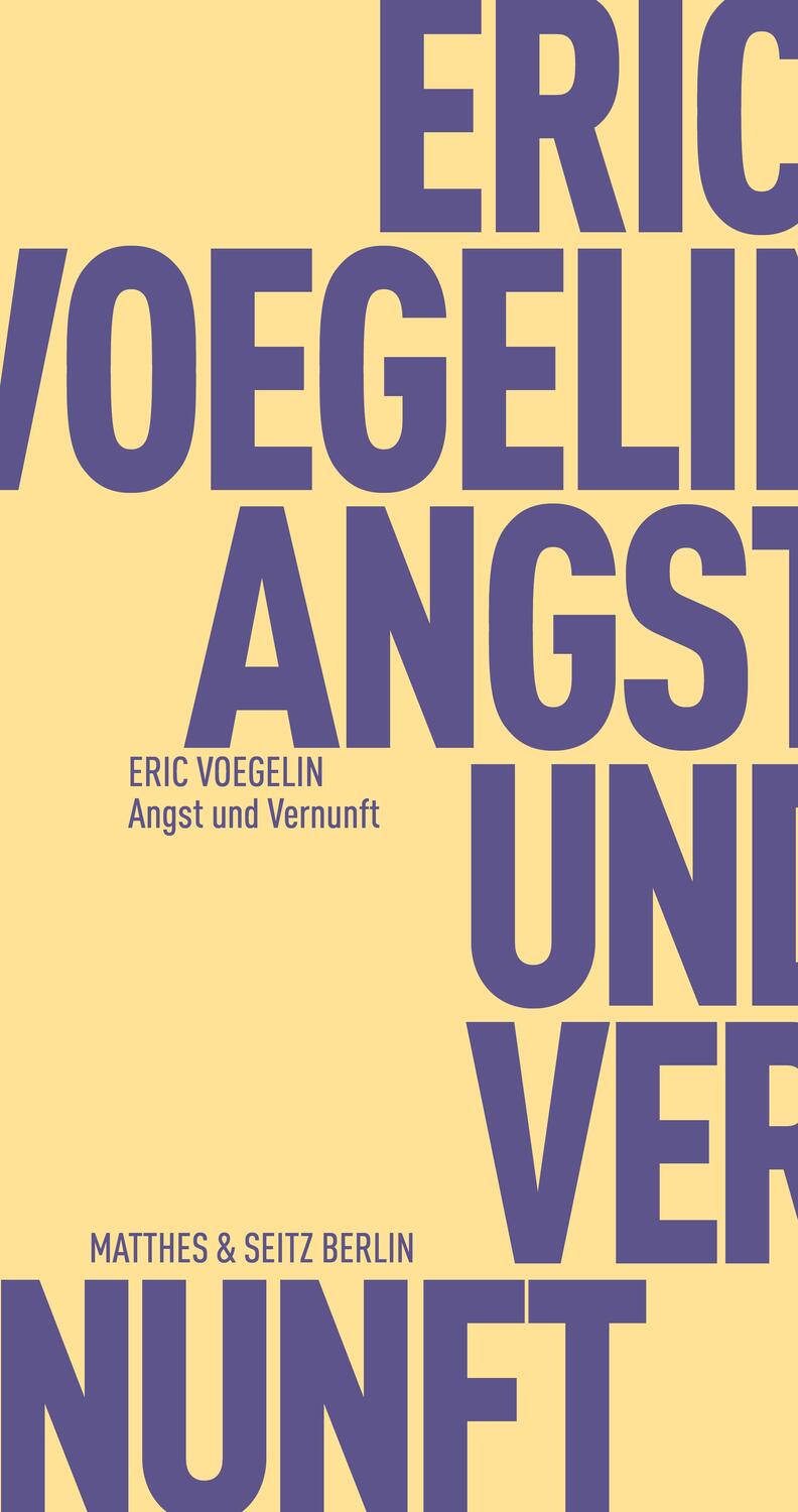 Cover: 9783957576392 | Angst und Vernunft | Eric Voegelin | Taschenbuch | Deutsch | 2019