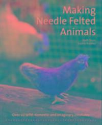 Cover: 9781907359460 | Making Needle-Felted Animals | Steffi Stern (u. a.) | Taschenbuch