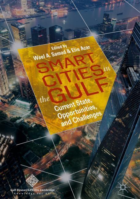 Cover: 9789811320101 | Smart Cities in the Gulf | Elie Azar (u. a.) | Buch | xiii | Englisch