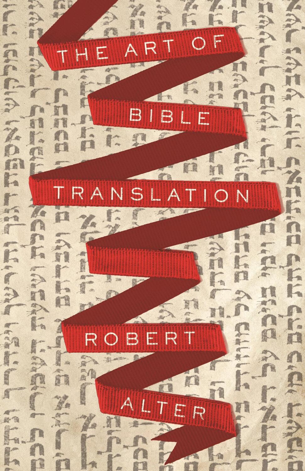 Cover: 9780691209142 | The Art of Bible Translation | Robert Alter | Taschenbuch | Englisch