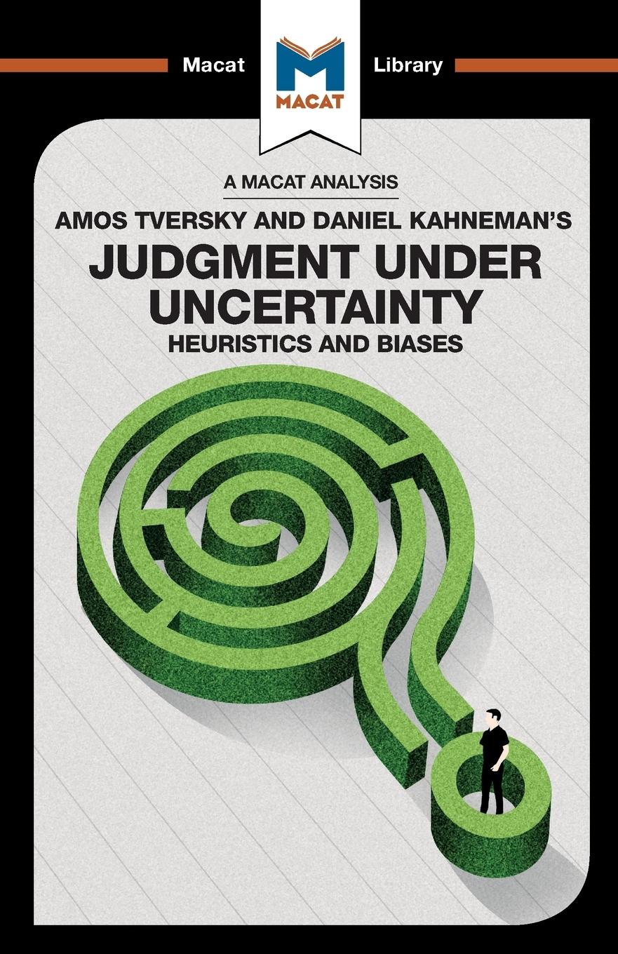 Cover: 9781912128945 | An Analysis of Amos Tversky and Daniel Kahneman's Judgment under...