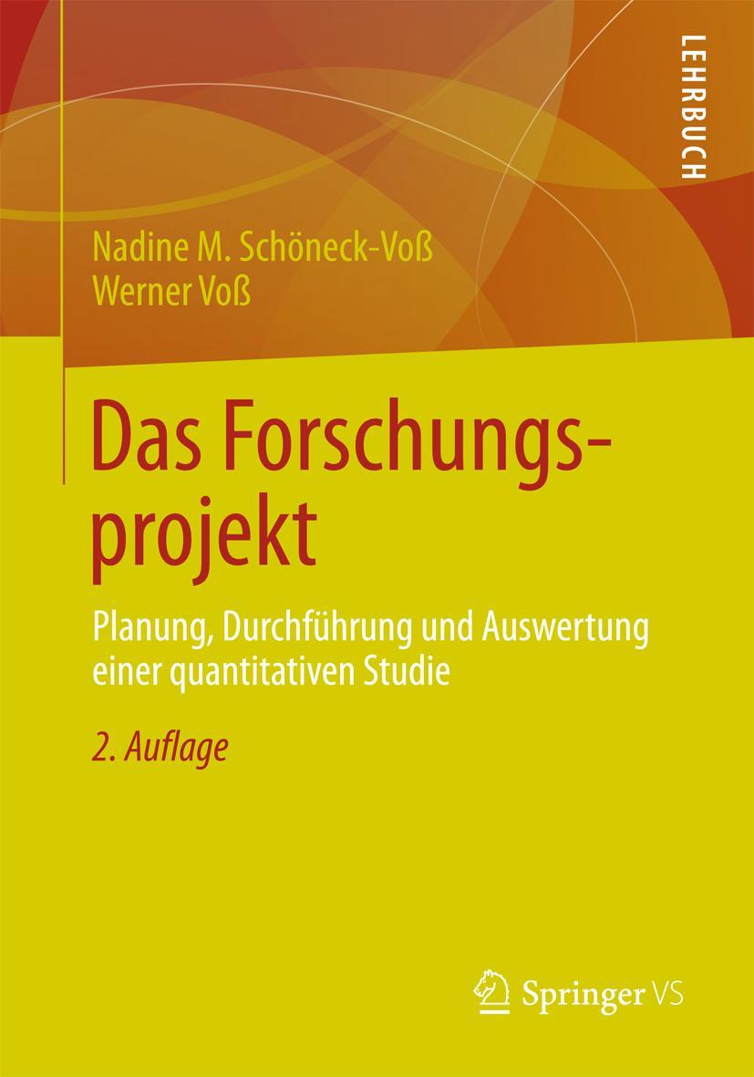 Cover: 9783531195018 | Das Forschungsprojekt | Werner Voß (u. a.) | Taschenbuch | x | Deutsch