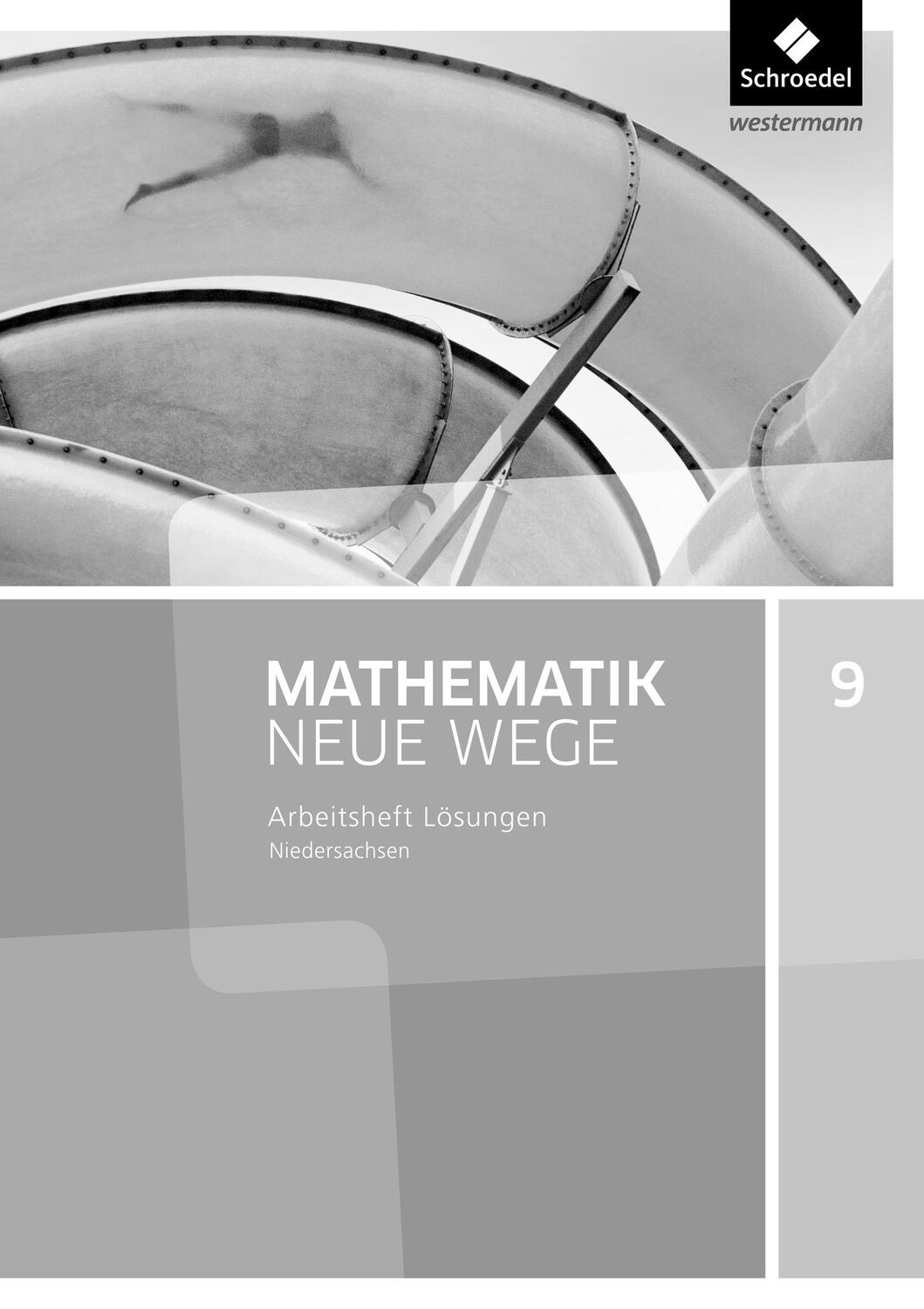 Cover: 9783507886629 | Mathematik Neue Wege SI 9. Lösungen Arbeitsheft. G9 für Niedersachsen