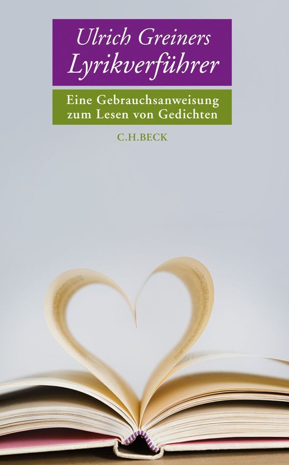 Cover: 9783406590696 | Ulrich Greiners Lyrikverführer | Ulrich Greiner | Buch | 221 S. | 2009