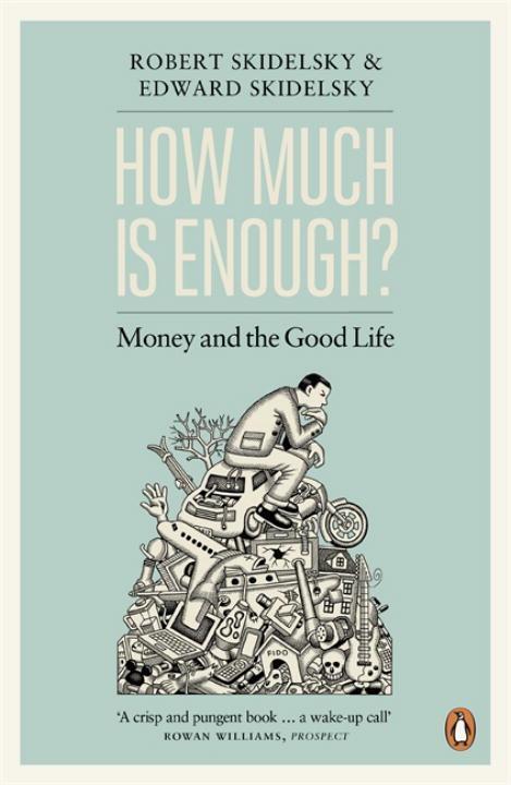 Cover: 9780241953891 | How Much is Enough? | Money and the Good Life | Skidelsky (u. a.)