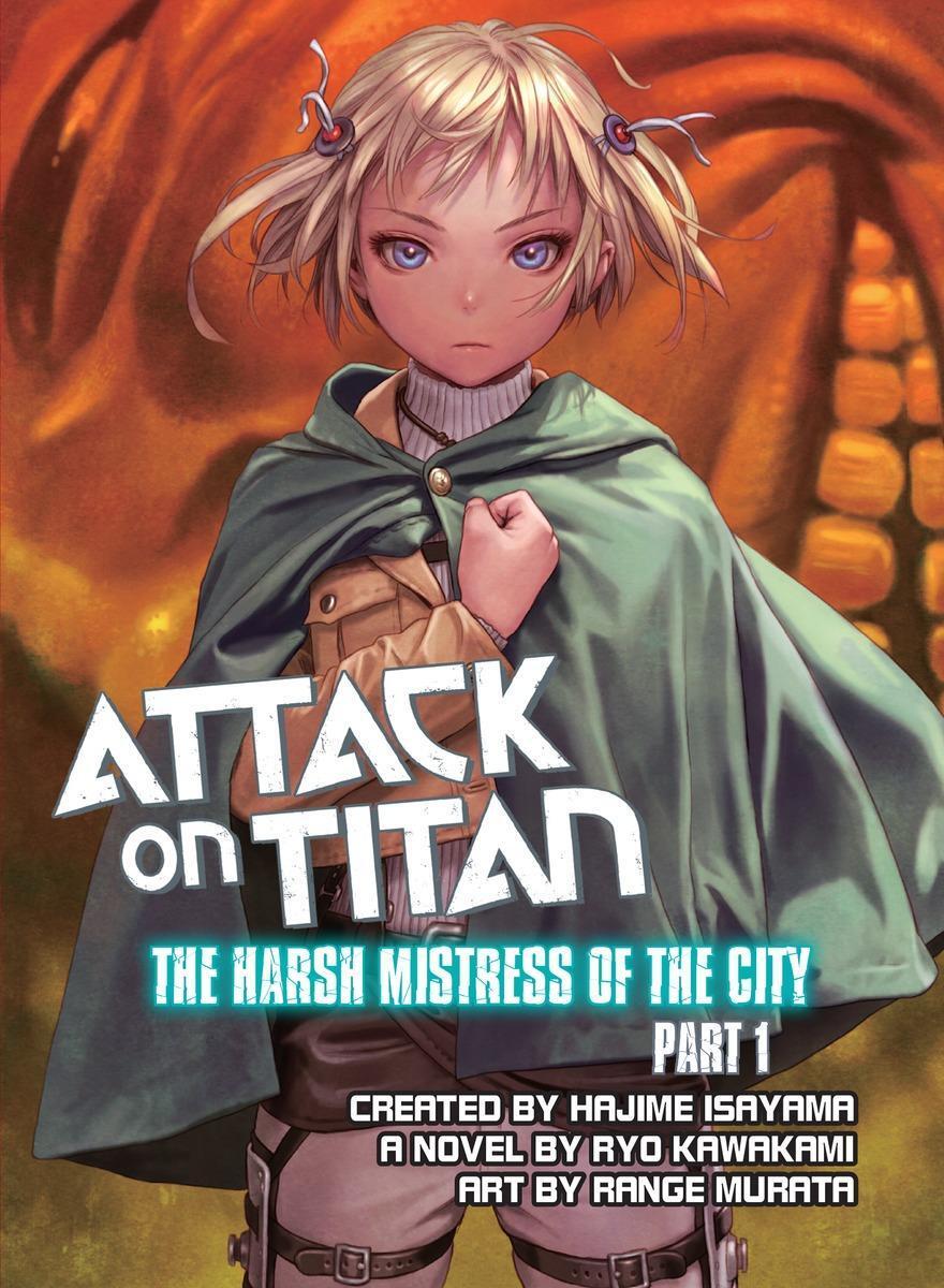 Cover: 9781941220627 | Attack on Titan: The Harsh Mistress of the City, Part 1 | Ryo Kawakami
