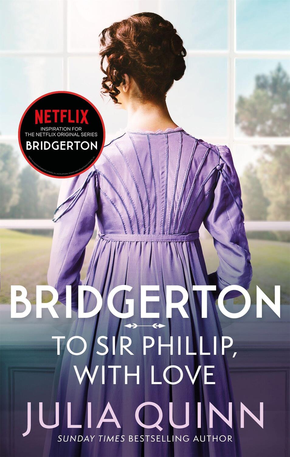 Cover: 9780349429465 | To Sir Phillip, With Love | Julia Quinn | Taschenbuch | Bridgertons