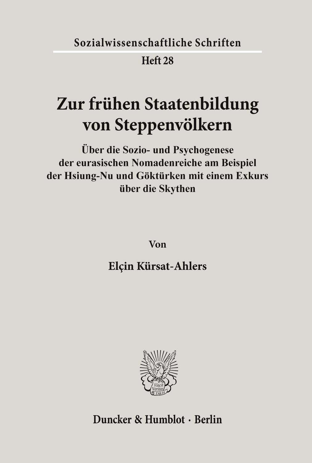Cover: 9783428077618 | Zur frühen Staatenbildung von Steppenvölkern. | Elçin Kürsat-Ahlers