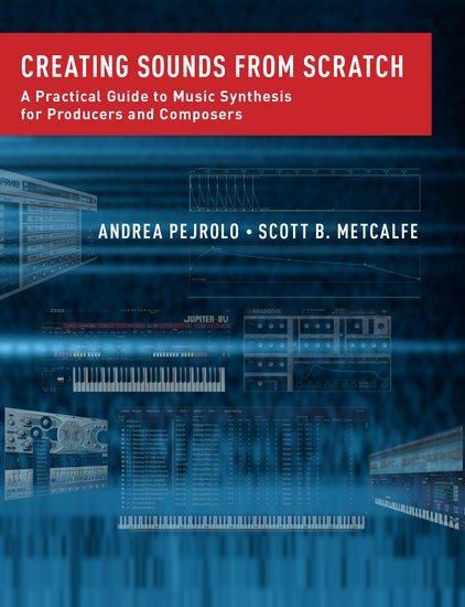 Cover: 9780199921898 | Creating Sounds from Scratch | Andrea Pejrolo (u. a.) | Taschenbuch