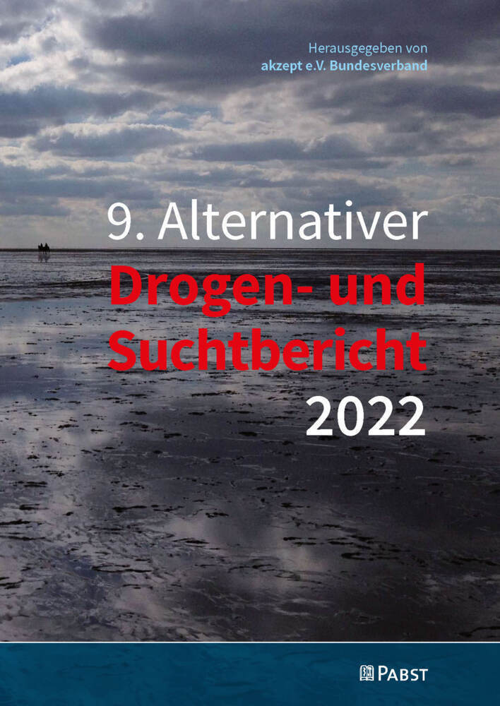 Cover: 9783958538078 | 9. Alternativer Drogen- und Suchtbericht 2022 | Akzept e.V. | Buch