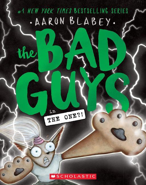 Cover: 9781338329506 | The Bad Guys in the One?! (the Bad Guys #12) | Volume 12 | Blabey