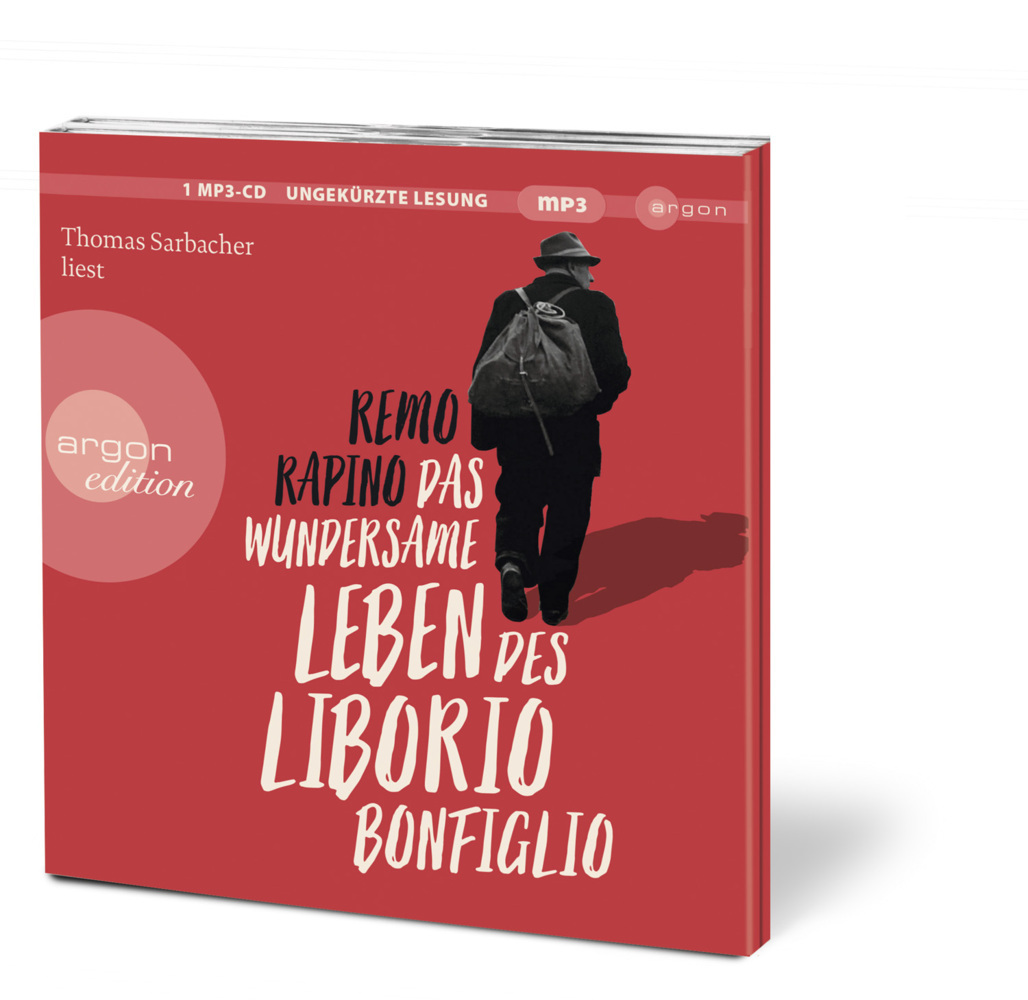 Bild: 9783839819760 | Das wundersame Leben des Liborio Bonfiglio, 1 Audio-CD, 1 MP3 | Rapino
