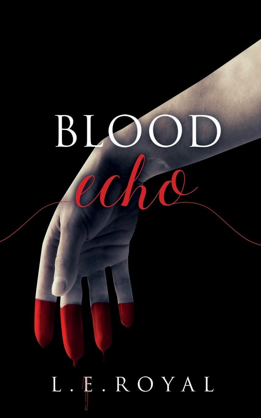 Cover: 9781949909579 | Blood Echo | L. E. Royal | Taschenbuch | Paperback | Englisch | 2018