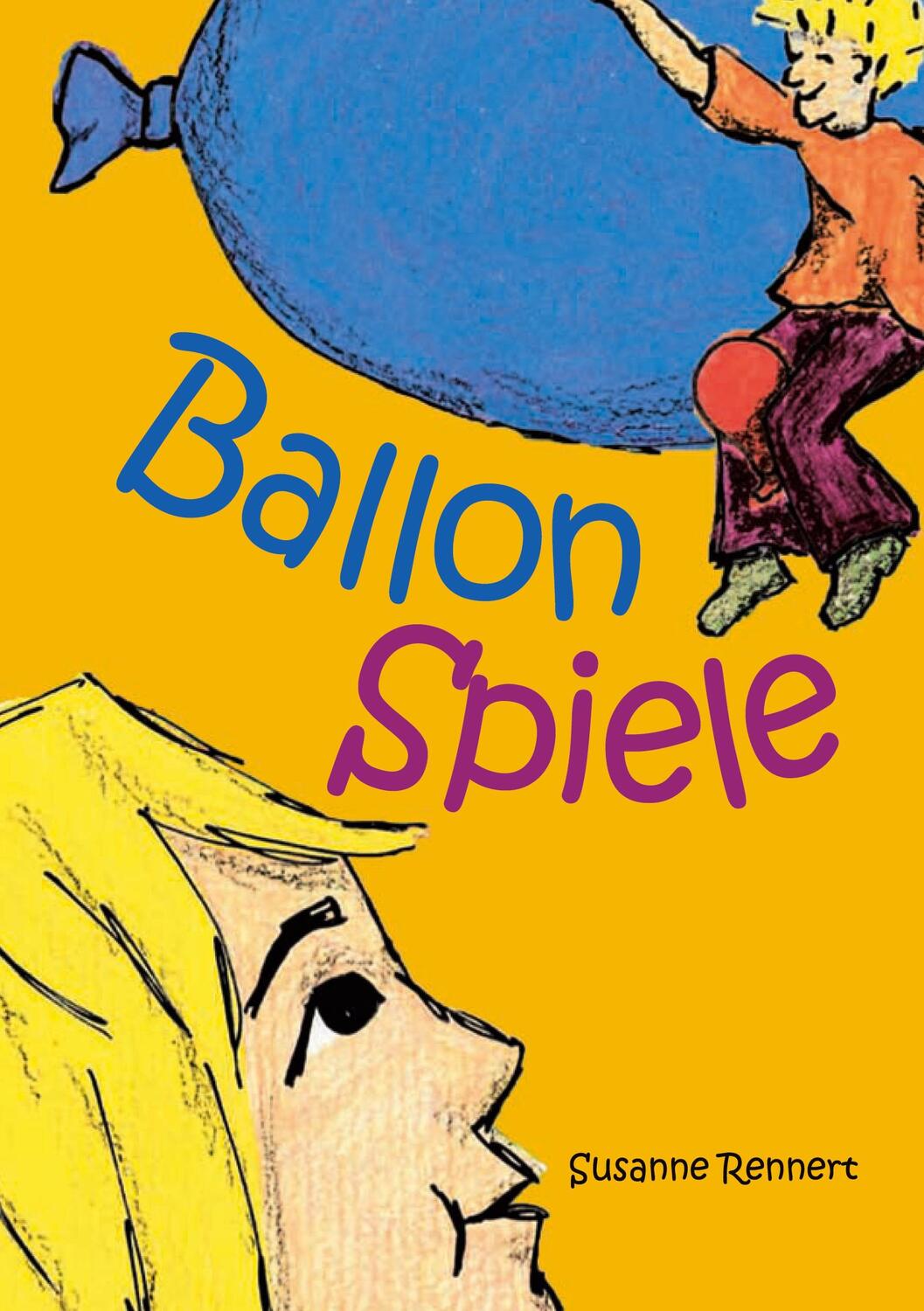 Cover: 9783753428024 | Ballonspiele | Susanne Rennert | Taschenbuch | Paperback | 38 S.