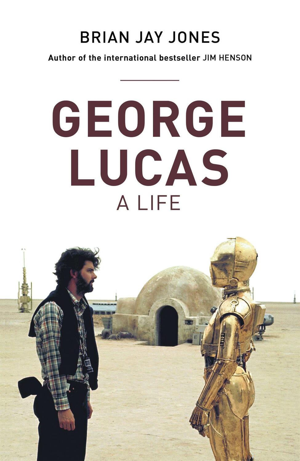 Cover: 9781472224316 | George Lucas | Brian Jay Jones | Taschenbuch | Englisch | 2017