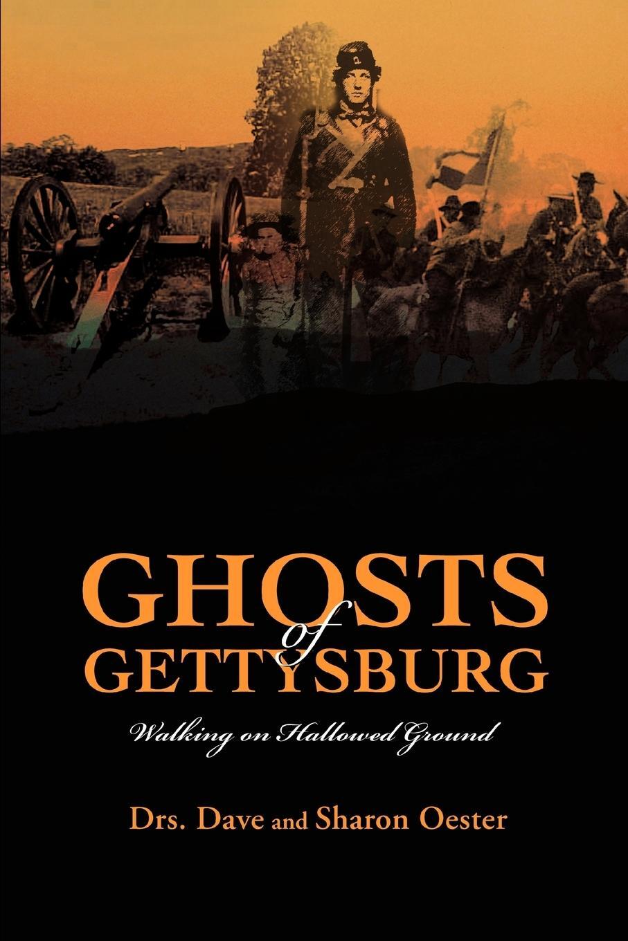 Cover: 9780595446841 | Ghosts of Gettysburg | Walking on Hallowed Ground | Dave Oester | Buch